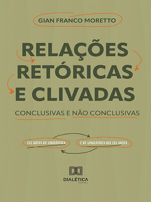 cover image of Relações retóricas e clivadas conclusivas e não conclusivas